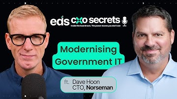 S2 E10: Modernising Government IT - Driving Public Sector Efficiency | Norseman | CXO Secrets