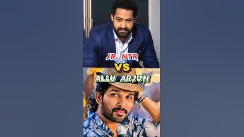 Allu arjun vs Jr ntr #shorts #viral #trending #bollywood #1v1 #vs #osm #alluarjun #jrntr