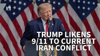 President Trump marks the 25th anniversary of 9/11, links attacks to current Iran conflict