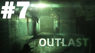 Outlast: The Dark Is SCARY!! - Part 7 | Gameplay, Walkthrough