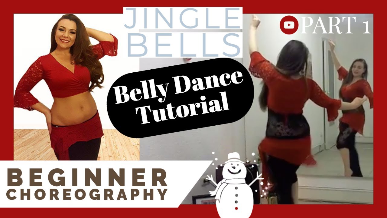 Belly dance workout videos (1/3) Jingle Bells Choreography YouTube