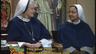 Sunday Night Live   Topics in Religious Life   Fr  Benedict Groeschel, C F R  with Mother Agnes Donovan, SV   06 20 2010