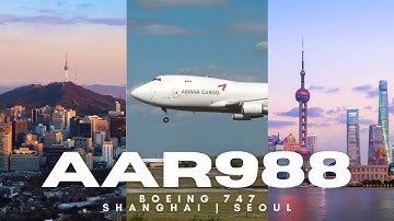 ✈️ PMDG 747-400F | Asiana 988 | Shanghai to Seoul ✈️