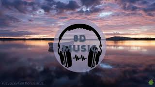 Kaan Boşnak-Benimle Kayboldun8D Music