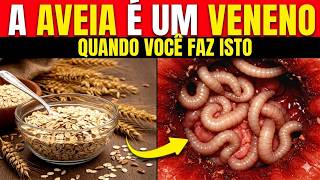 Você come aveia? EVITE estes 10 erros perigosos — todo maior de 60 deve conhecer...