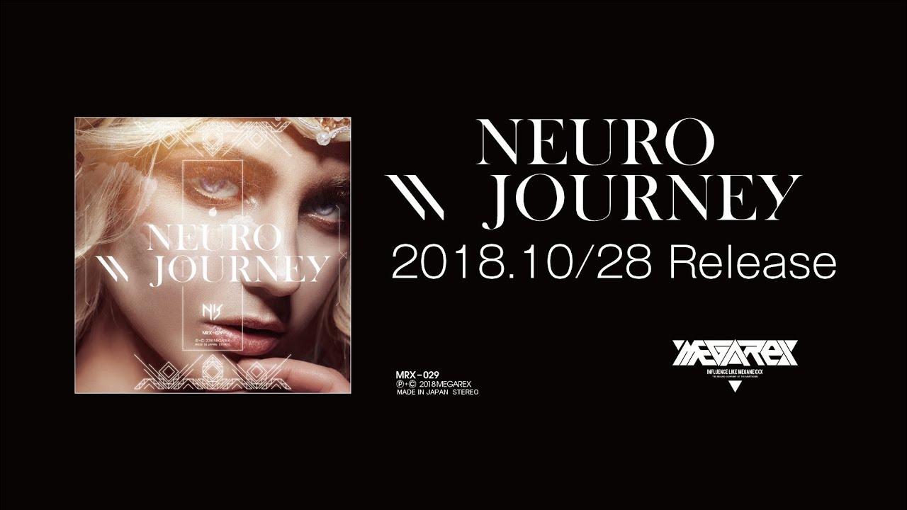 Mrx 029 Neuro Journey Youtube