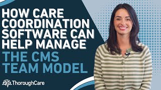 How Care Coordination Software Can Help Manage The CMS Team Model screenshot 5