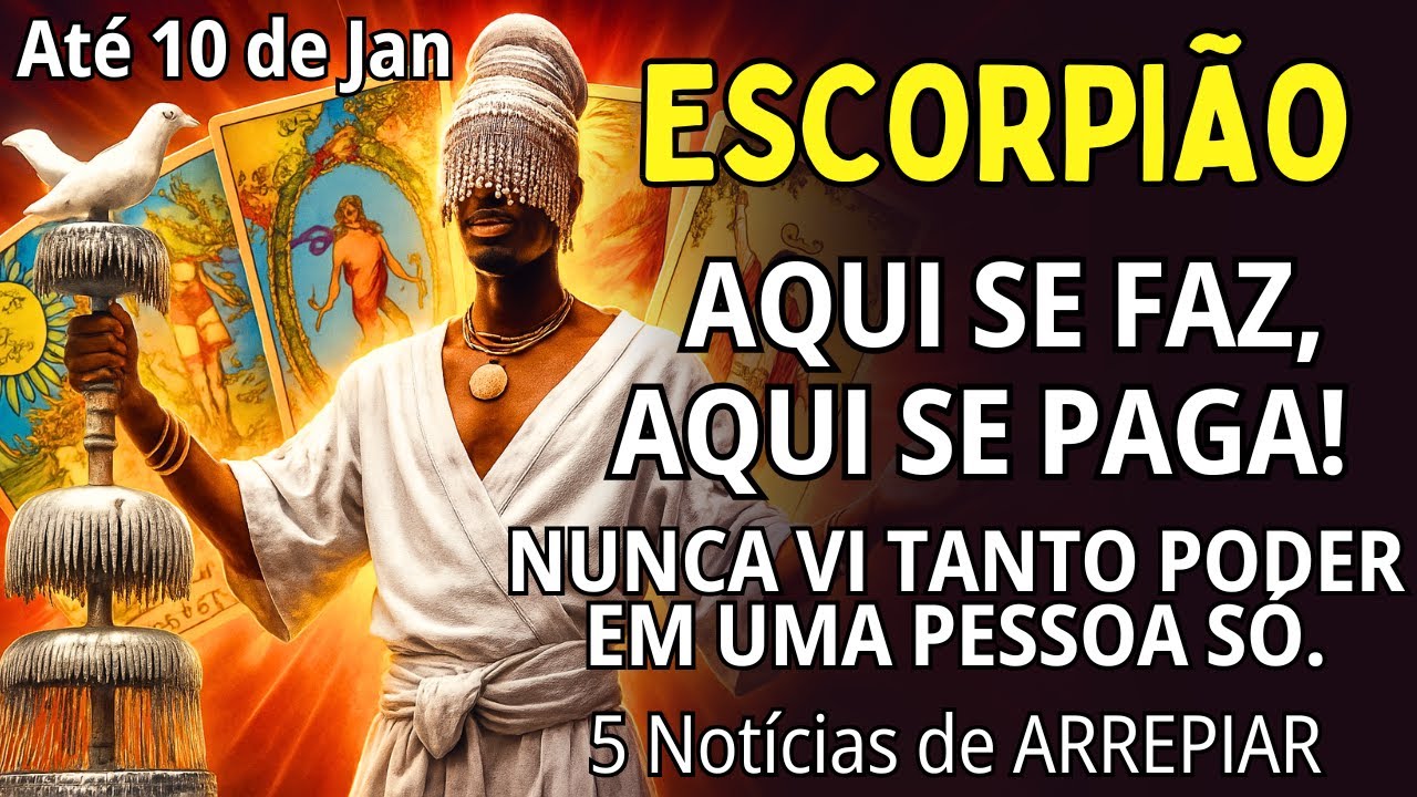 ESCORPIÃO ♏SEGURA CORAÇÃO😱 NUNCA VI TANTO PODER EM UMA PESSOA SÓ🔥ALGUÉM VACILOU FEIO E ESTÁ COLHENDO