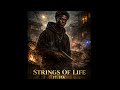 Strings Of Life Ft. iAk (Official Audio)