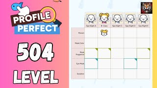 Profile Perfect Level 504 walkthrough solution