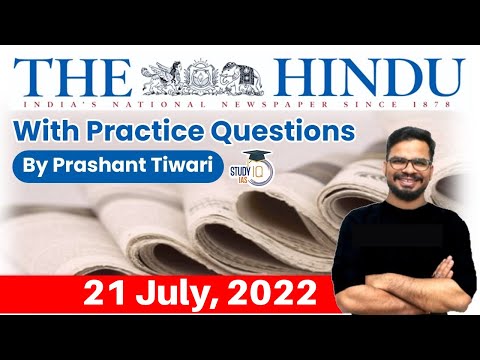 21 July 2022 | The Hindu Newspaper Analysis by Prashant Tiwari | Current Affairs 2022 #UPSC #IAS