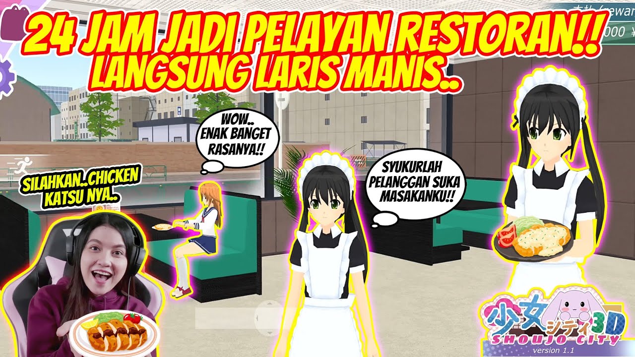 24 JAM JADI PELAYAN RESTORAN!! AUTO LARIS MANISS!! SHOUJO CITY 3D INDONESIA - PART 8