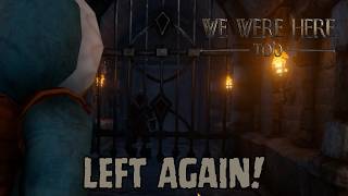 I Left Ein Again | We Were Here Too Pt. 2