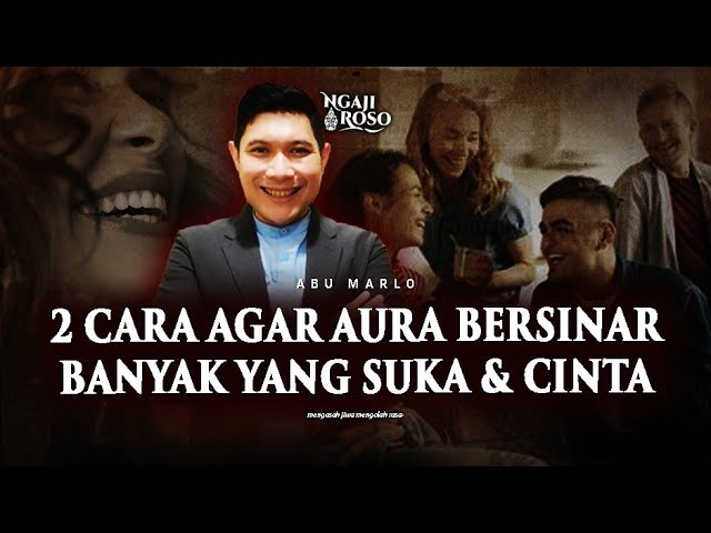 💥2 TIPS AGAR AURA BERSINAR BANYAK YANG SUKA u0026 CINTA class=