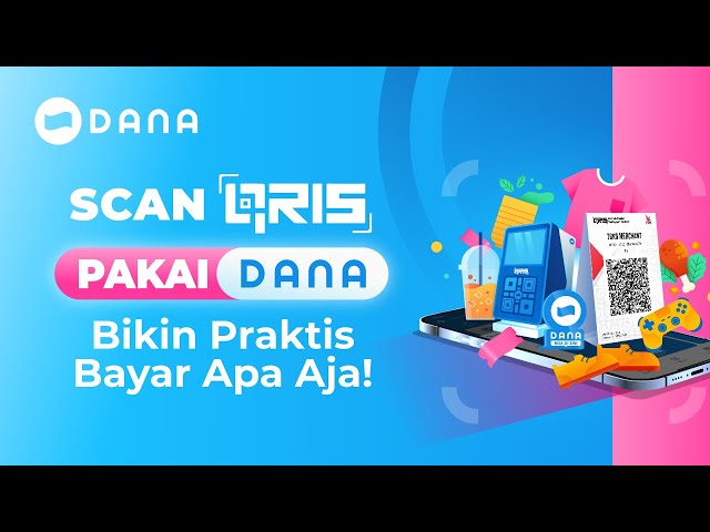 Cara Bayar QRIS di DANA! | #ScanQRISPakaiDANA class=