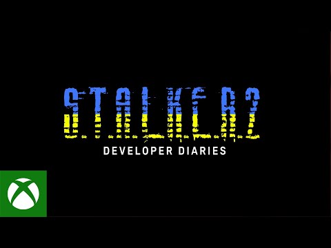 S.T.A.L.K.E.R. 2 Dev Diaries: Game Development During the War