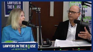 Lawyers in the House with Montlick: Full episode 2: Medical treatment and the law