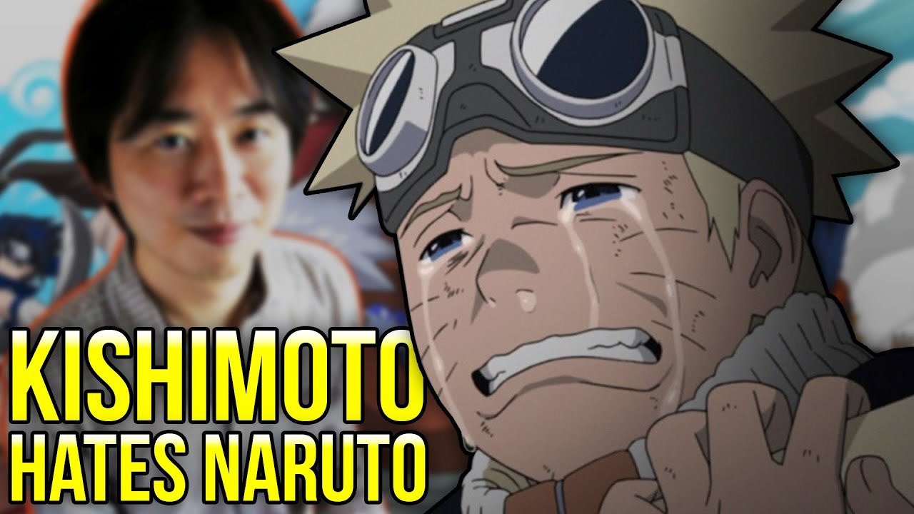 Kishimoto HATES Naruto...
