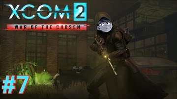 XCOM 2 War of the Chosen | Part 7 | Sewer Level