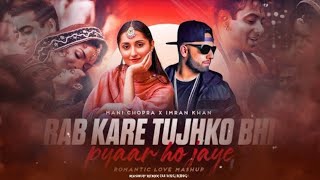 Download Lagu Mix -Mashup remix  |dj vkg king| Rab kare tujhko bhi pyaar ho jaye X main chopra X imran Khan....... MP3
