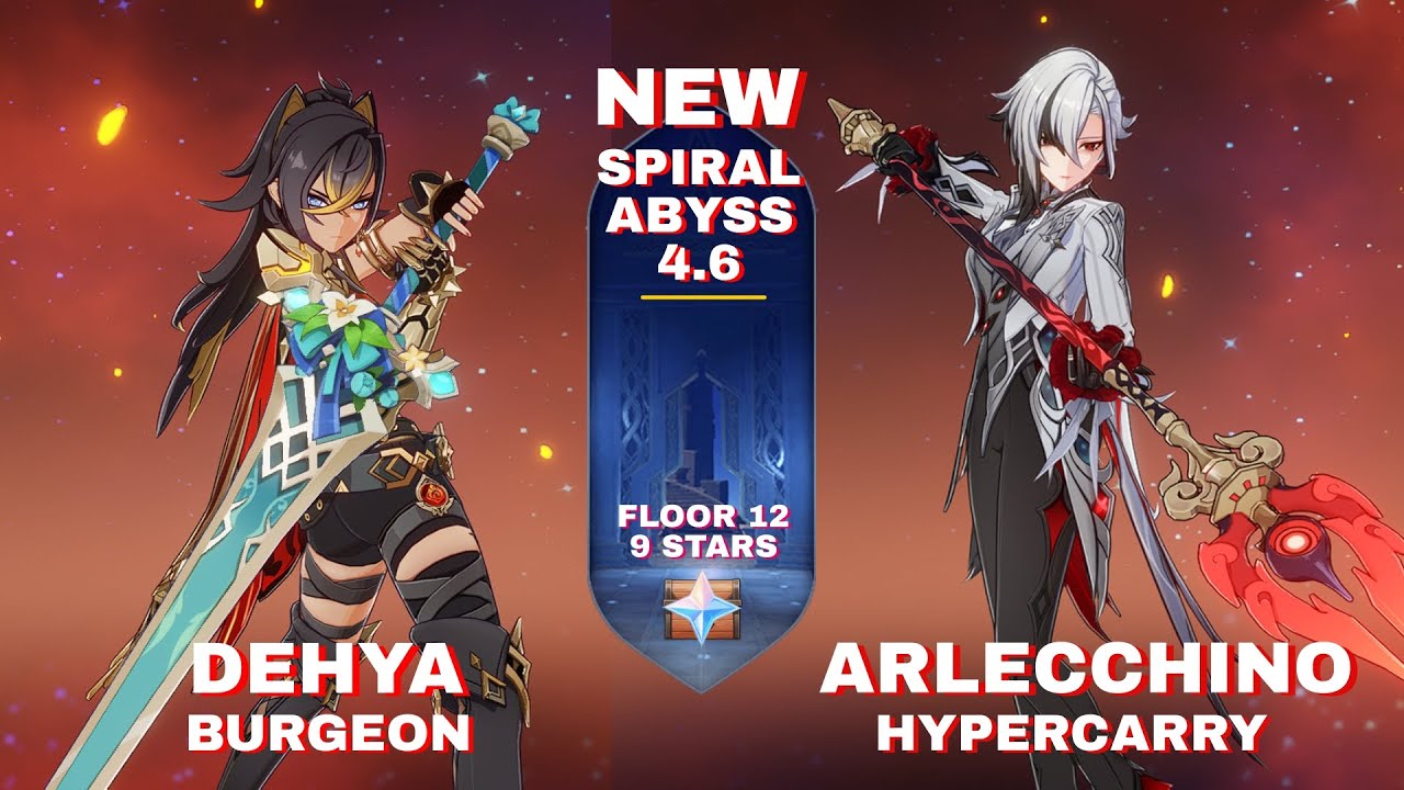 [Gameplay] Genshin Impact 4.6 Spiral Abyss Floor 12 Dehya C2 Burgeon ...