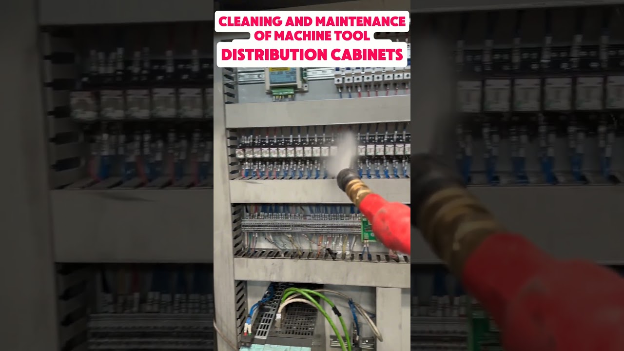 Cleaning and maintenance of machine tool distribution cabinets 