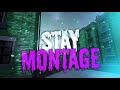 Stay   da hood montage