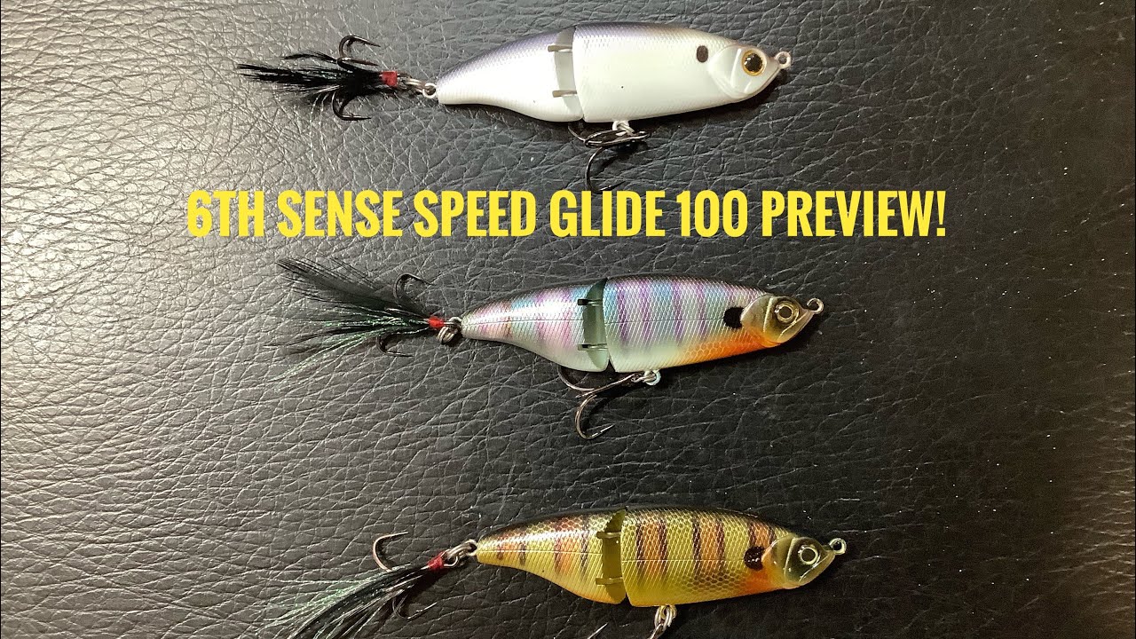 6th Sense Speed Glide 100 Preview! 