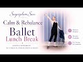 10-Minute Gentle Quiet Ballet Flow Workout + 1-Minute Reset | Lunch Break Ballet