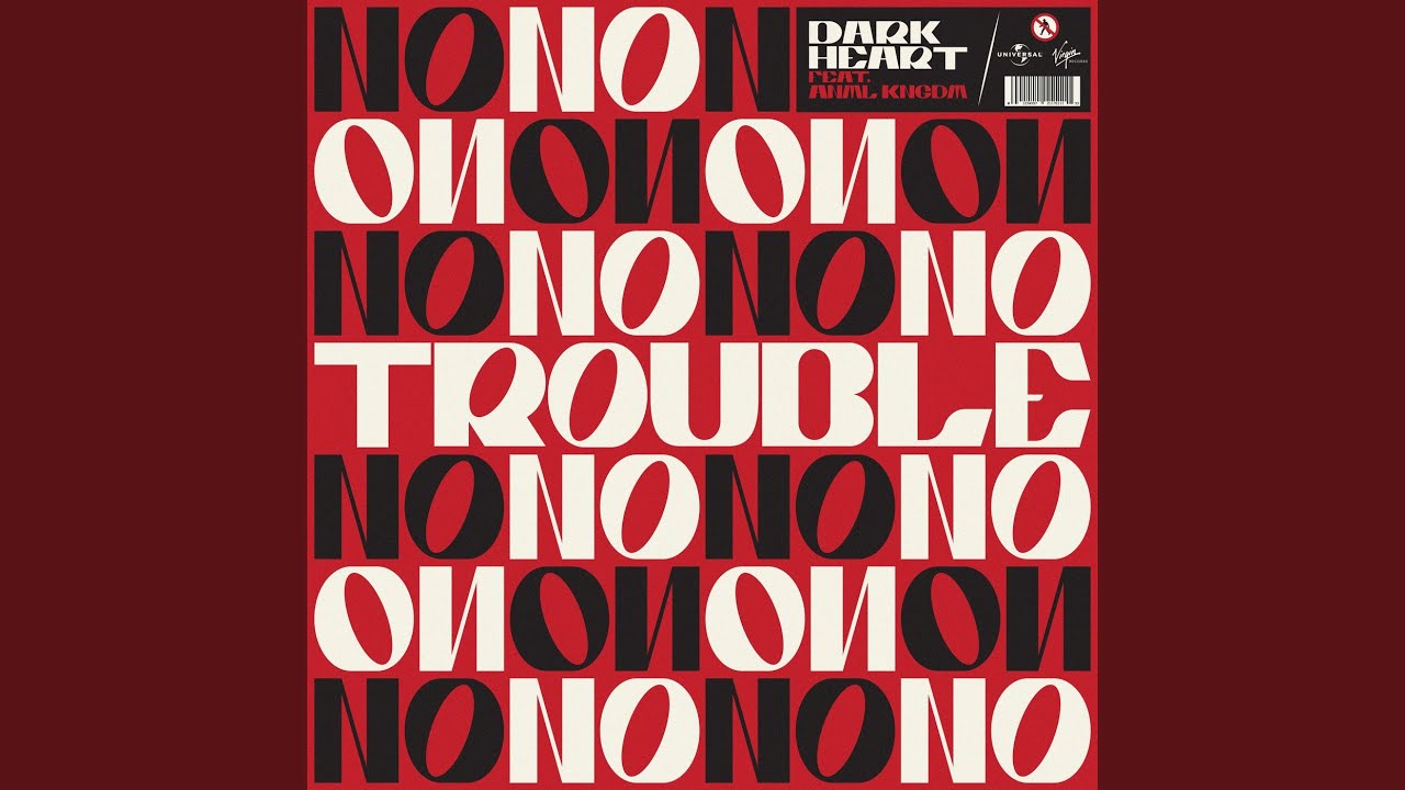 YouTubeでTrouble (Oh No)を視聴 YouTubeでTrouble (Oh No)を視聴