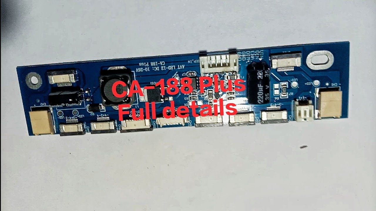 ব্যাকলাইট ডাইভারCA-188কি ভাবে কাজ করে।CA-188 plus(Backlight Driver)Full details 💯✅