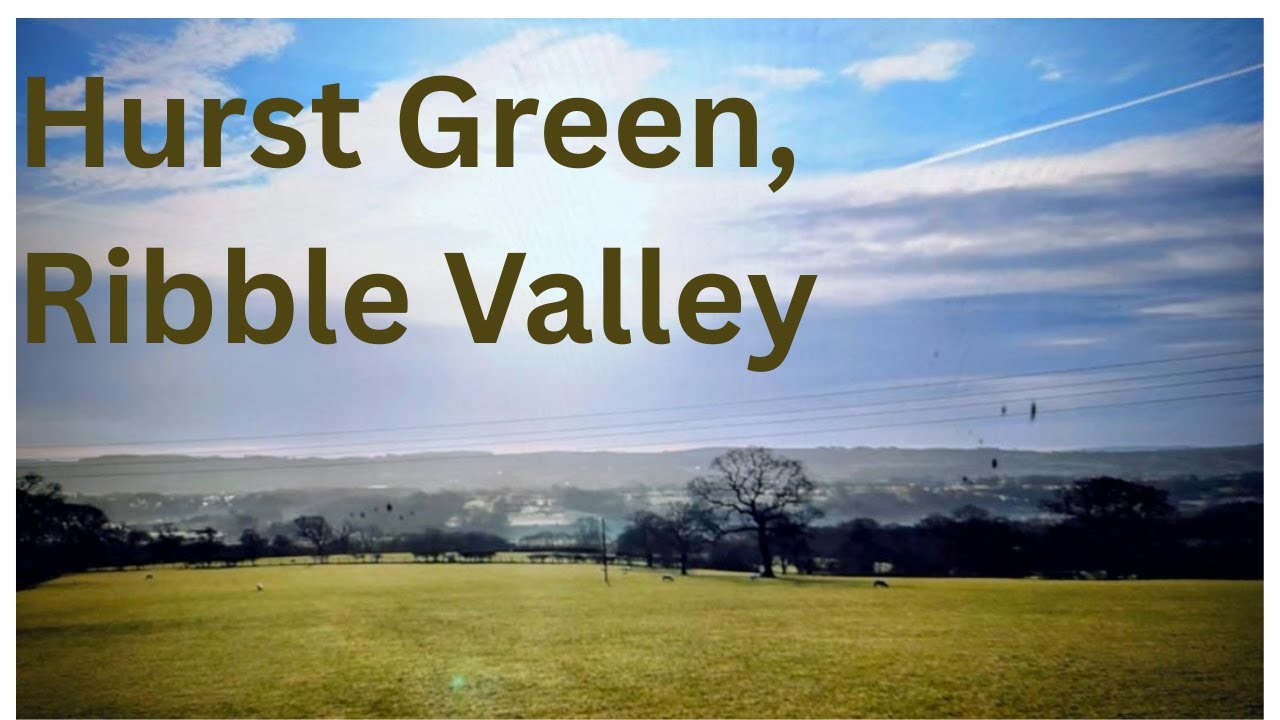 Beautiful Hurst Green and Stonyhurst College, Ribble Valley 4K