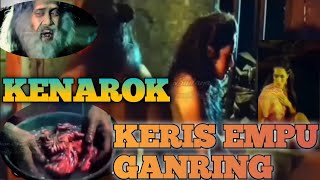 Ken Arok | Keris Empu Gandring Full HDV