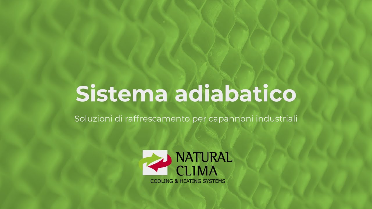 Come funziona il raffrescamento adiabatico - Natural Clima