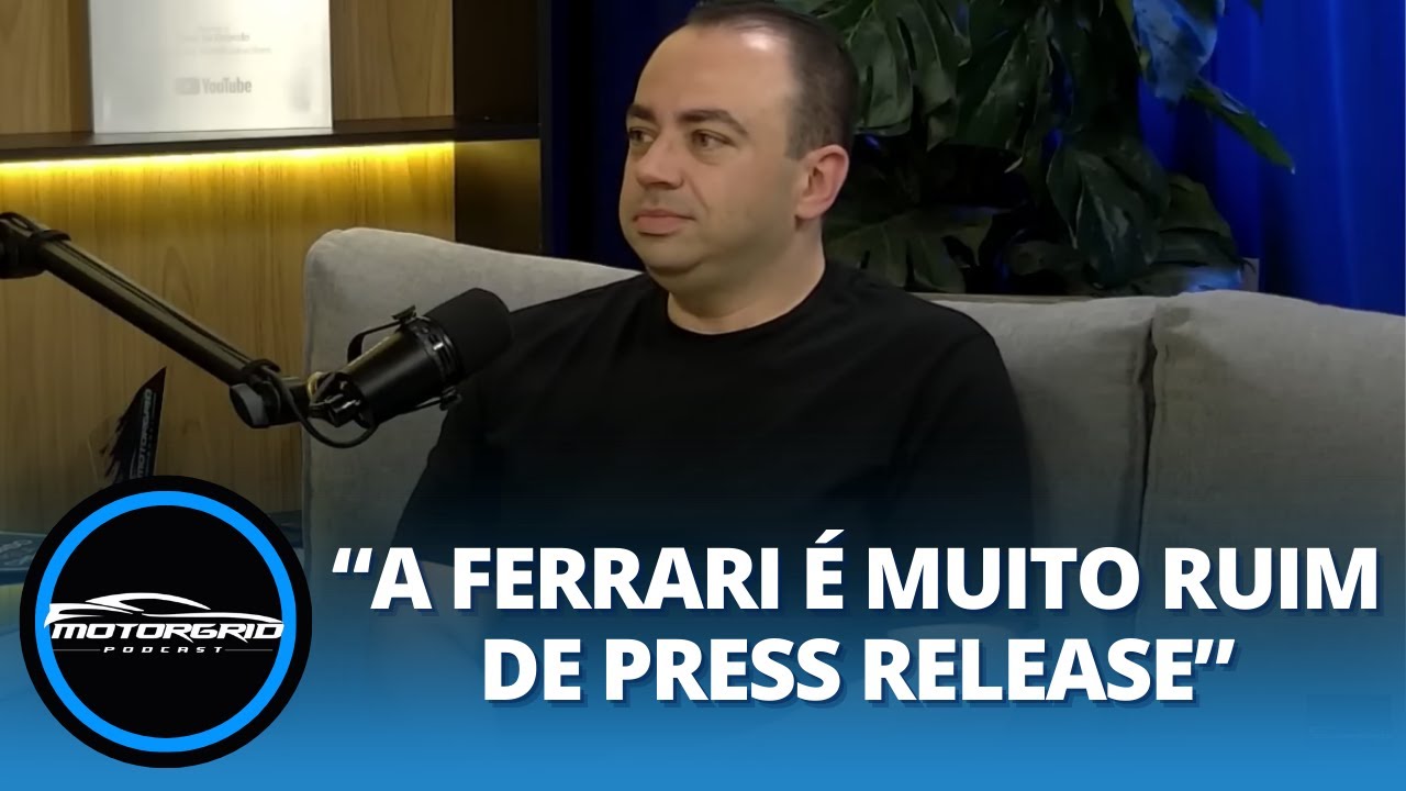 “A Ferrari é muito ruim de Press Release” | Motorgrid Podcast