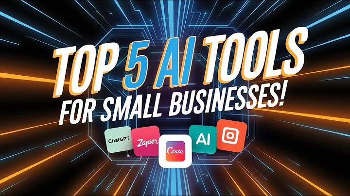 TOP FIVE AI TOOLS FOR SMALL BUSINESS
