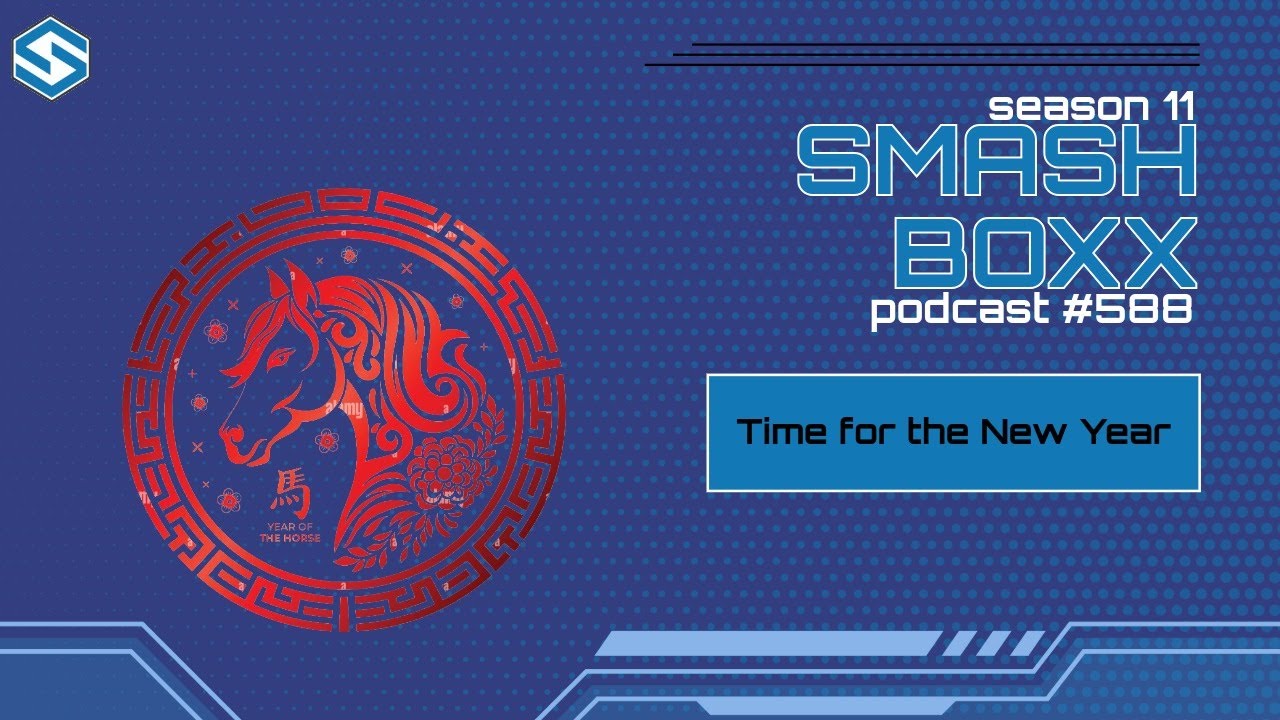 Happy New Year- SmashBoxxTV Podcast 