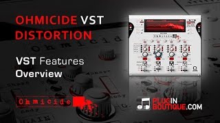 Ohm Force Ohmicide Distortion Plugin - Features Overview