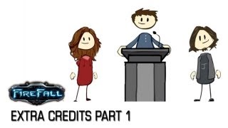Extra Credits Special - Firefall Part 1