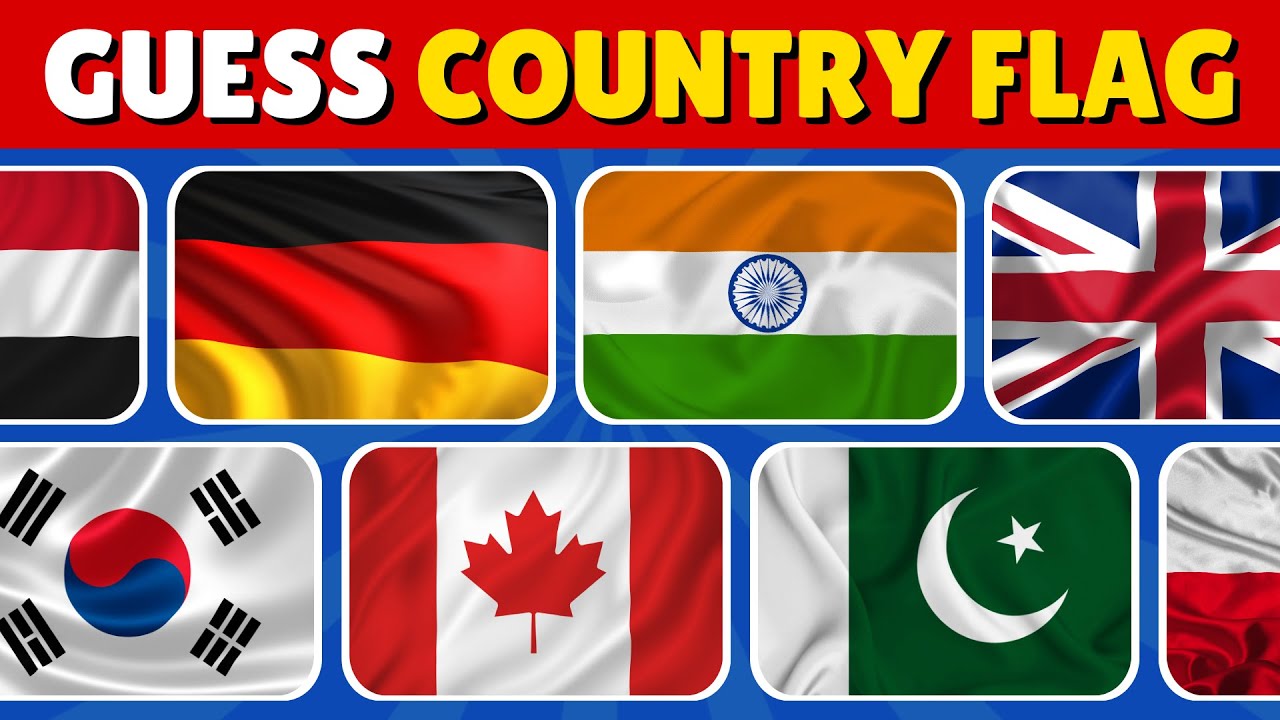 Guess the Country by their Flag Ultimate Flag Quiz Guess the