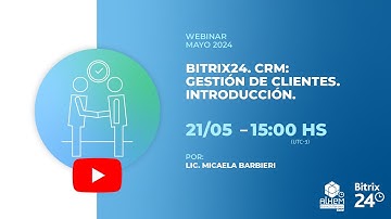 05. Bitrix24 CRM: Gestión de clientes. Introducción
