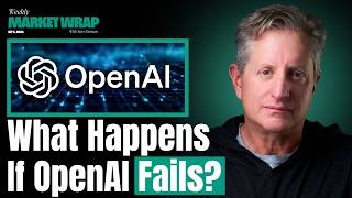 Is OpenAI the Achilles Heel of the US Economy The Weekly Wrap