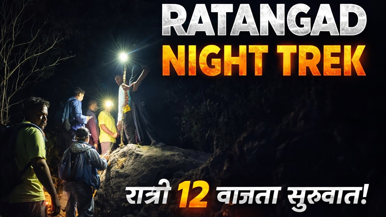 Ratangad night trek 