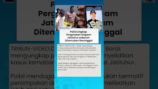 Polisi Ungkap Pergerakan Satpam Jatiluhur sebelum Ditemukan Meninggal