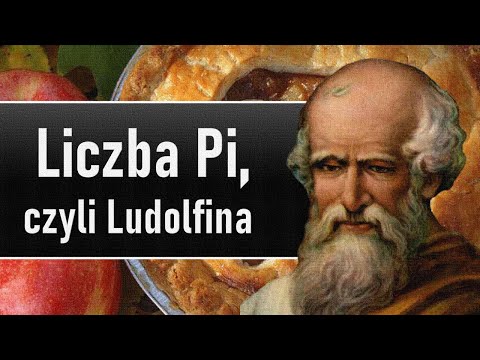 Liczba Pi, czyli pani Ludolfina