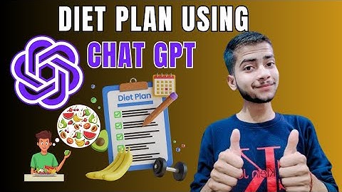 AI-Generated Diet Plans | Making Diet Plan Using ChatGPT