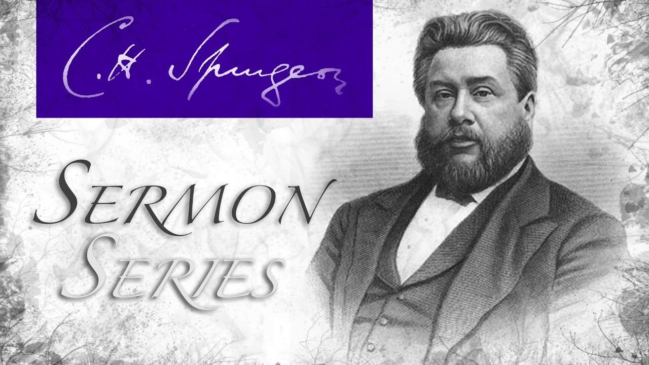 The King’s Weighings (1 Samuel 2:3) - Charles Spurgeon Sermon