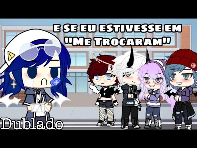 E Se Eu Estivesse Em Tokyo Revengers, Gacha Club, Filme