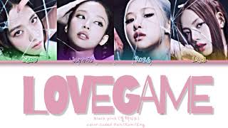 Black pink (블랙핑크)-Love geme-by lady gaga-(color Coded Han/Rom/Eng)
