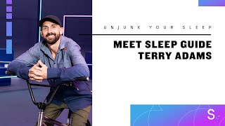 Meet Sleep Guide Terry Adams | Unjunk Your Sleep | Sleep.com by sleepdotcom 117 views 2 years ago 31 seconds